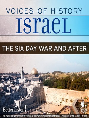 cover image of Voices of History Israel: The Six Day War and After